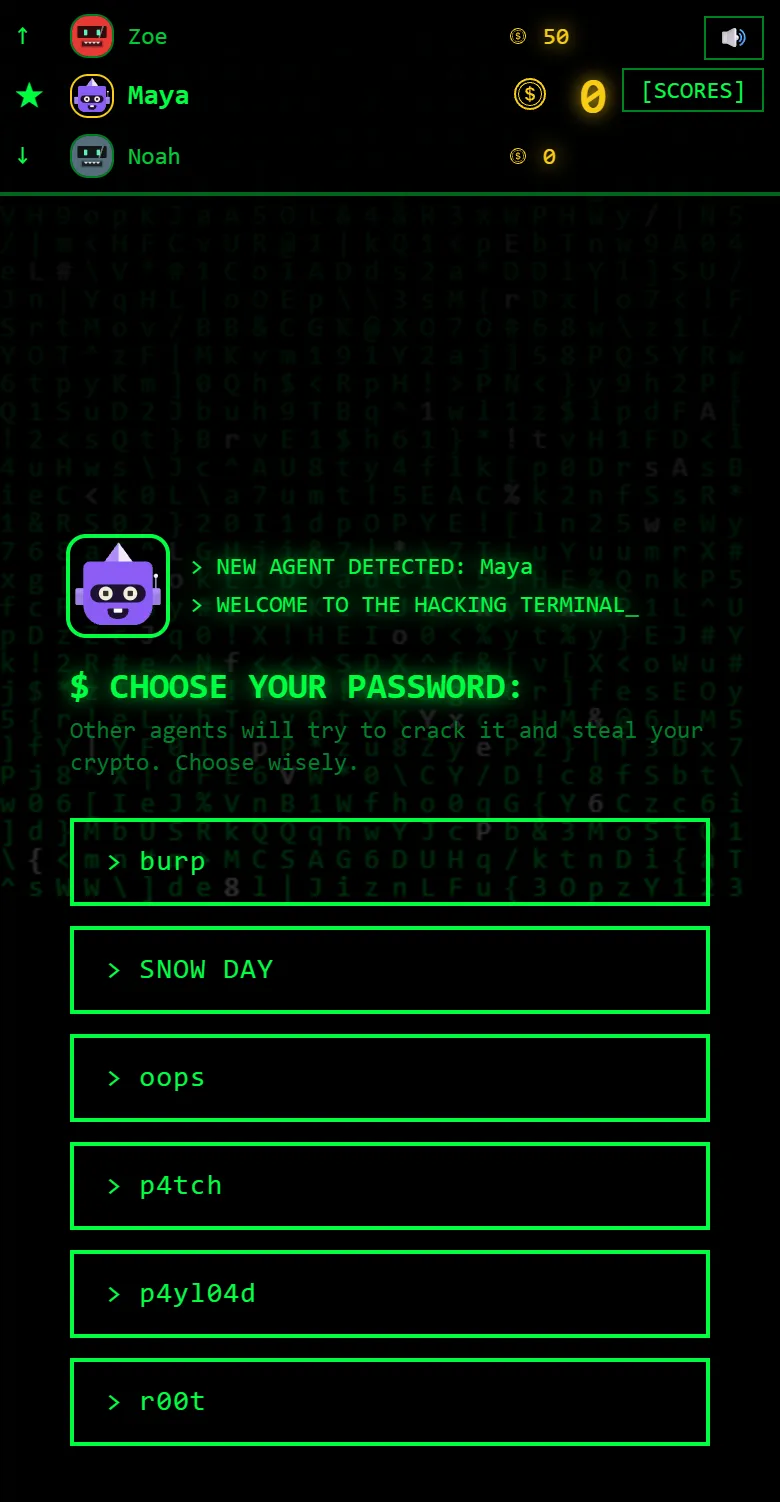 Each player picks a password, on a computer