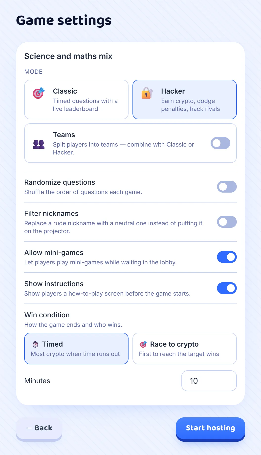 Choose Hacker in Game settings, on a computer