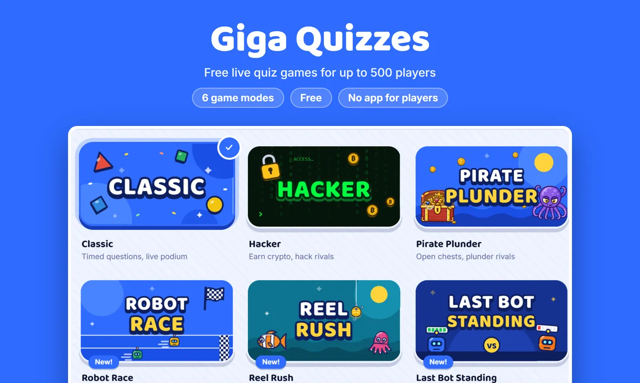 The Giga Quizzes game mode picker with Classic, Hacker, Pirate Plunder, Robot Race, Reel Rush and Last Bot Standing